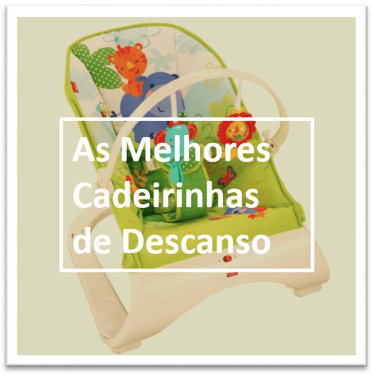 melhores-cadeirinhas-de-descanso