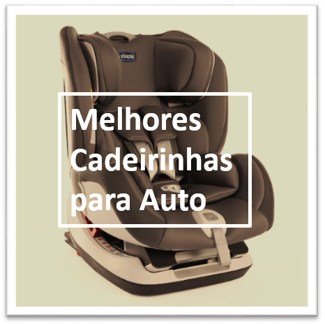 MELHORES cadeirinhas para auto